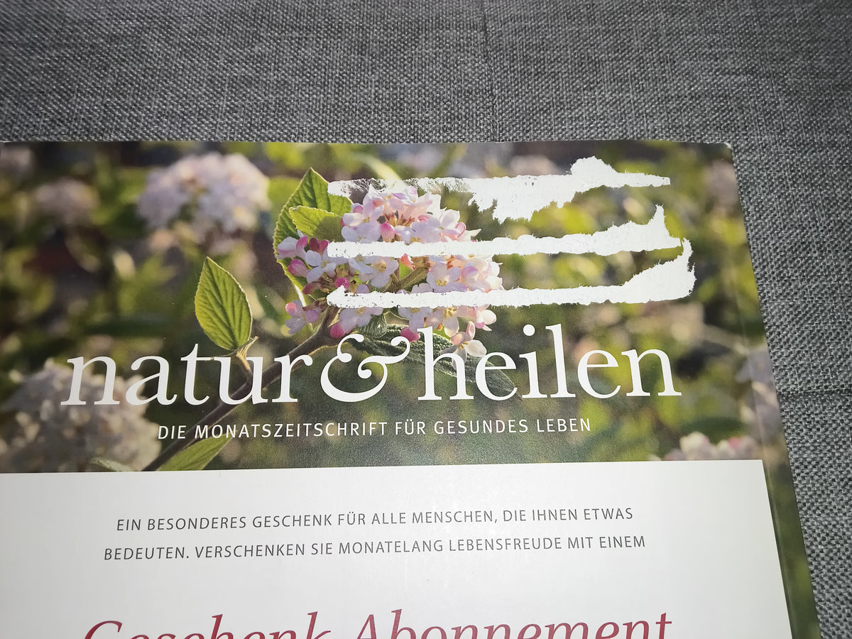 natur & heilen | Die Monatszeitschrift für gesundes Leben | Ausgabe Juni  2016 | Zeitschrift | Zustand gut