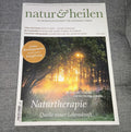 natur & heilen | Die Monatszeitschrift für gesundes Leben | Ausgabe Juli 2015 | Zeitschrift | Zustand gut