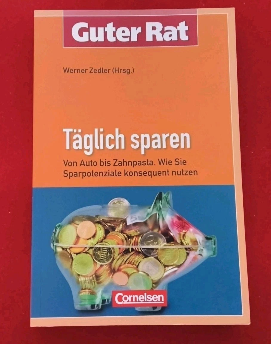 Buch | Täglich sparen – Von Auto bis Zahnpasta: Wie Sie Sparpotenziale konsequent nutzen