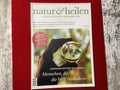 Natur & Heilen Nr. 6/2020 | Hashimoto natürlich behandeln | Menschen, die die Welt verändern | Zeitschrift | Zustand gut