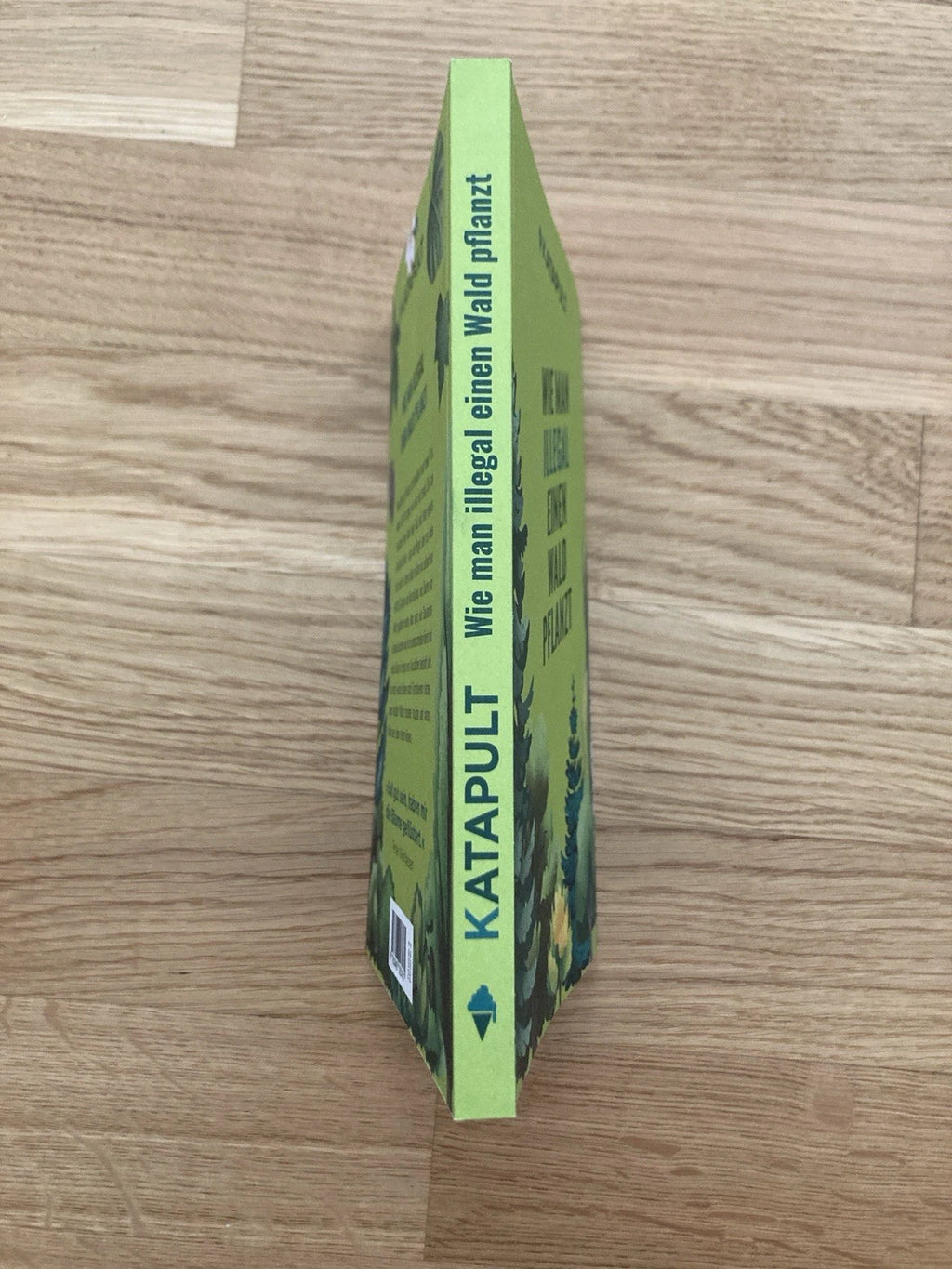 Wie man illegal einen Wald pflanzt – Buch | Katapult | Neu