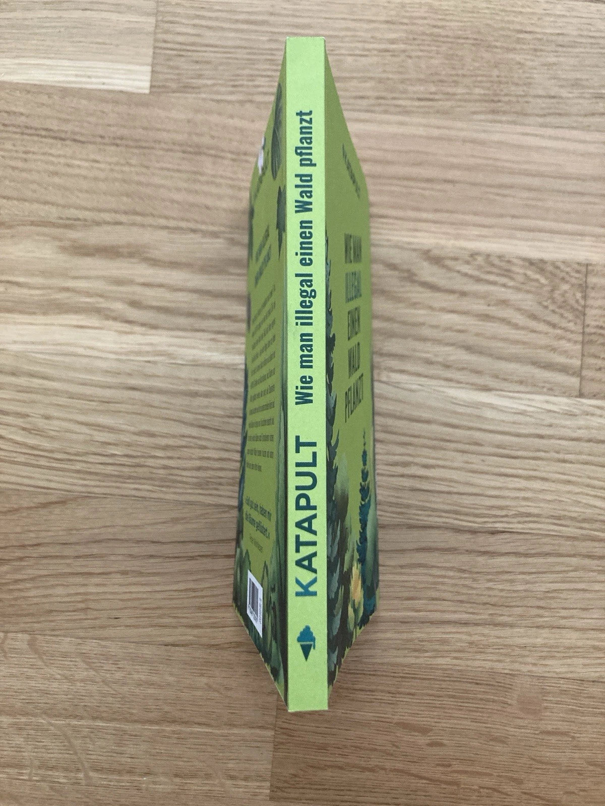 Wie man illegal einen Wald pflanzt – Buch | Katapult | Neu